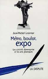 Image de Métro, boulot, expo