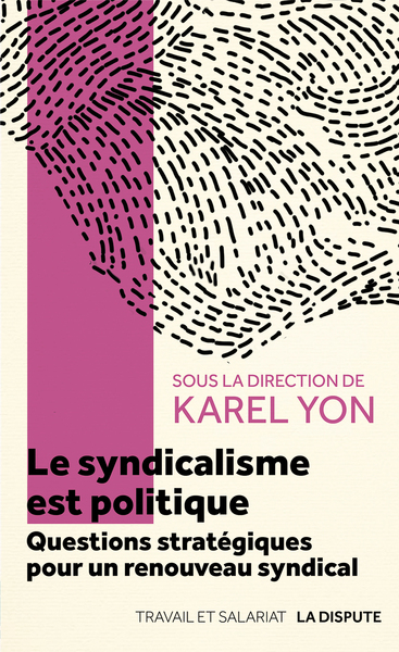 Image de Le syndicalisme est politique