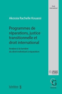 Picture of Programmes de réparations, justice transitionnelle et droit international
