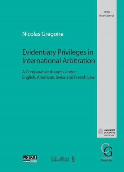 Picture of evidentiary privileges in international arbitration