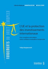 Picture of l'UE et la protection des investissements internationaux