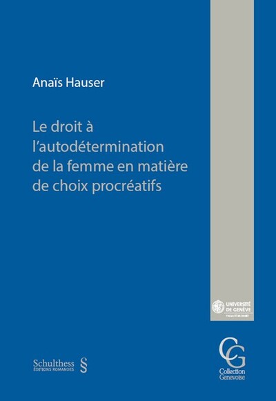 Image de Le droit à l'autodétermination de la femme en matière de choix procréatifs