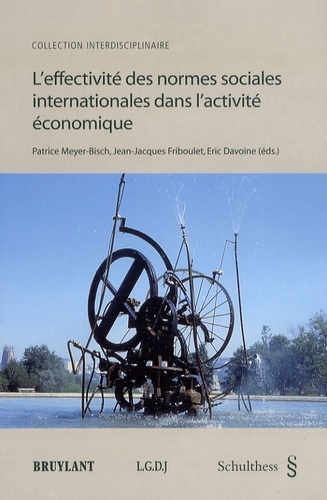 Image de L'EFFECTIVITÉ DES NORMES SOCIALES INTERNATIONALES DANS L'ACTIVITÉ ÉCONOMIQUE