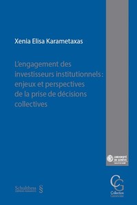 Picture of L'engagement des investisseurs institutionnels : enjeux et perspectives de la prise de décisions collectives