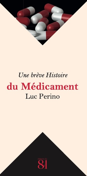 Picture of Une brève Histoire du Médicament