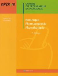 Picture of BOTANIQUE PHARMOCOGNOSIE PHYTOTHERAPIE 3E EDITION