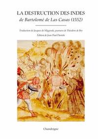 Image de La destruction des indes - De Bartolomé de las casas (1552)