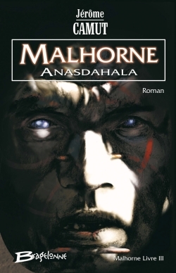 Image de Malhorne, T3 : Anasdahala