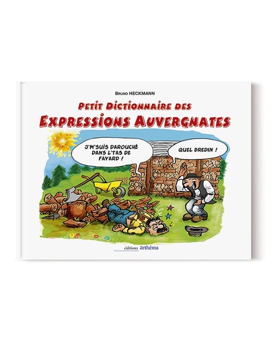 Image de Petit dictionnaire des expressions auvergnates