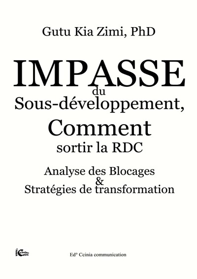Image de Impasse du Sous-développement, comment sortir la RDC / Analyses des blocages et stratégies de transf