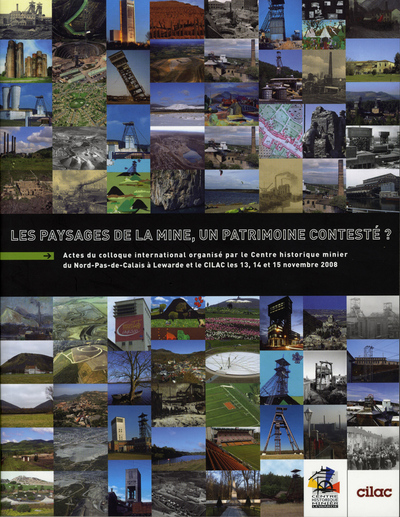Picture of Les paysages de la mine, un patrimoine contesté ?