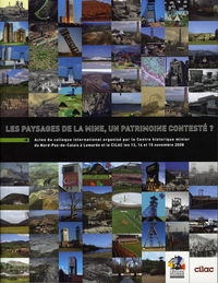 Picture of Les paysages de la mine, un patrimoine contesté ?