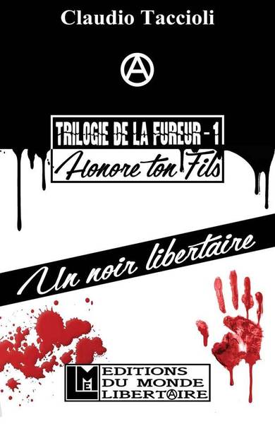 Picture of Trilogie de la fureur T01 Honore ton fils
