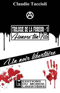 Picture of Trilogie de la fureur T01 Honore ton fils