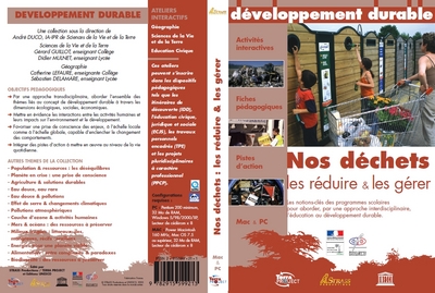 Image de Nos Déchets : les réduire & les gérer - Les Enjeux du D.D. 14 CD - Licence Etablissement