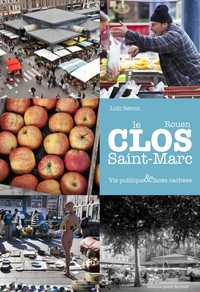 Picture of Le Clos Saint Marc, Vie Publique Et Faces Cachees