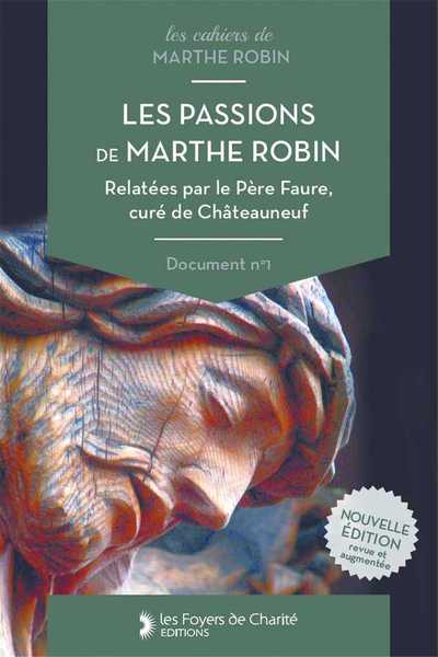 Image de Les Passions de Marthe Robin