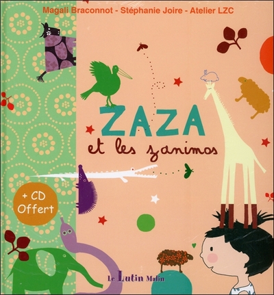 Picture of Zaza et les zanimos - Livre + CD