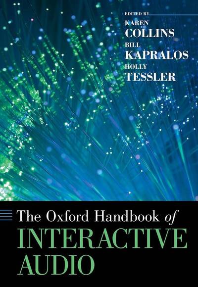 Image de THE OXFORD HANDBOOK OF INTERACTIVE AUDIO