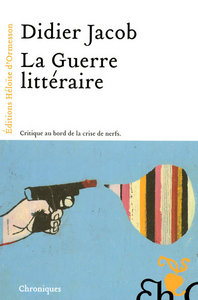 Image de La guerre littéraire