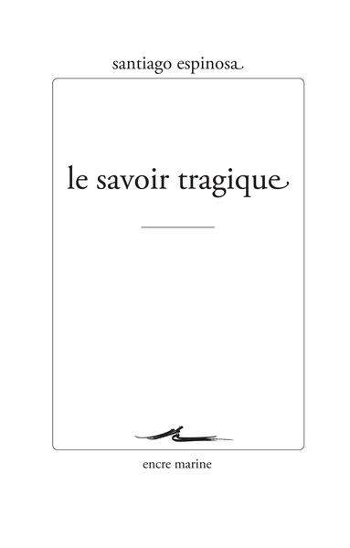 Image de Le savoir tragique