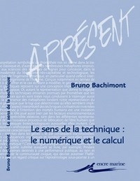 Image de Le Sens de la technique : le numérique et le calcul