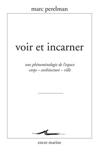 Picture of Voir et incarner