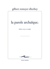 Picture of La Parole archaïque