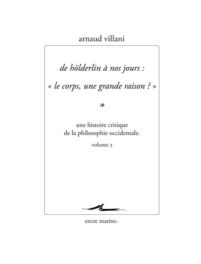 Image de De Hölderlin à nos jours : "Le corps, une grande raison ?"
