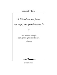 Image de De Hölderlin à nos jours : "Le corps, une grande raison ?"
