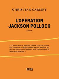 Picture of L'opération Jackson Pollock