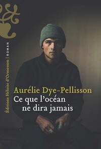 Picture of Ce que l'Océan ne dira jamais