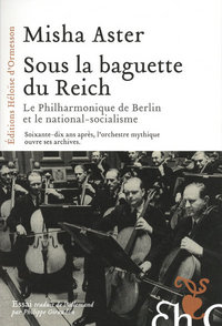 Picture of Sous la baguette du Reich - La philharmonie de Berlin et le national-socialisme