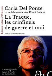 Picture of La traque, les criminels de guerre et moi