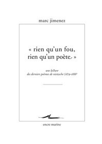Picture of « Rien qu'un fou, rien qu'un poète »