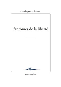 Picture of Fantômes de la liberté