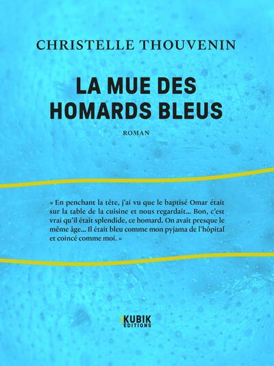 Picture of La mue des homards bleus