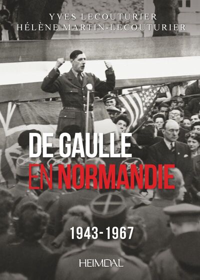 Picture of DE GAULLE EN NORMANDIE 1943-1967