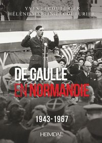 Picture of DE GAULLE EN NORMANDIE 1943-1967