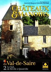Picture of CHÂTEAUX ET MANOIRS DU VAL DE SAIRE TOME 2