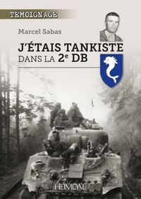 Picture of J'ETAIS TANKISTE DANS LA 2e DB