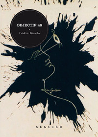 Picture of Objectif 49