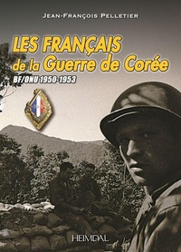Image de LES FRANCAIS DE LA GUERRE DE COREE