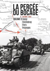 Picture of LA PERCEE DU BOCAGE TOME 3 5-20 AOUT 1944