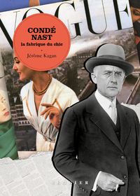 Image de Condé Nast - La fabrique du chic