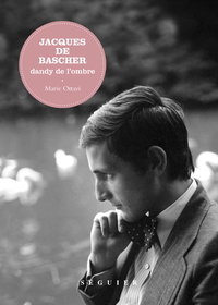 Image de Jacques de Bascher - Dandy de l'ombre