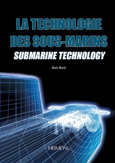 Picture of LA TECHNOLOGIE DES SOUS-MARINS