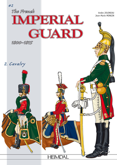 Picture of THE IMPERIAL GUARD OF THE FIRST EMPIRE_ MOUNTED TROOPS (1) VOL.2