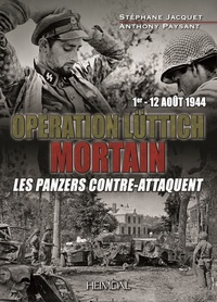 Picture of OPERATION LÜTTICH MORTAIN - 1er - 12 Août 1944