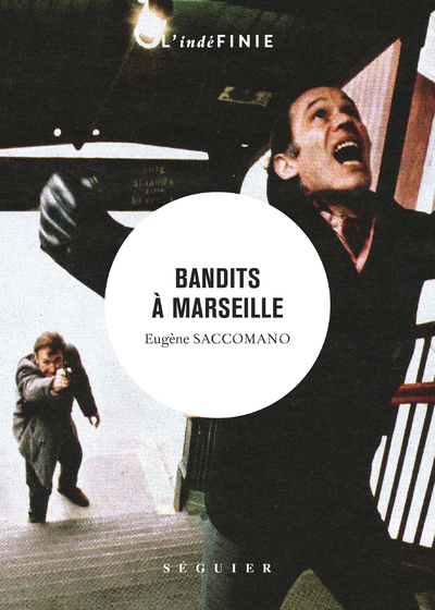 Image de Bandits à Marseille